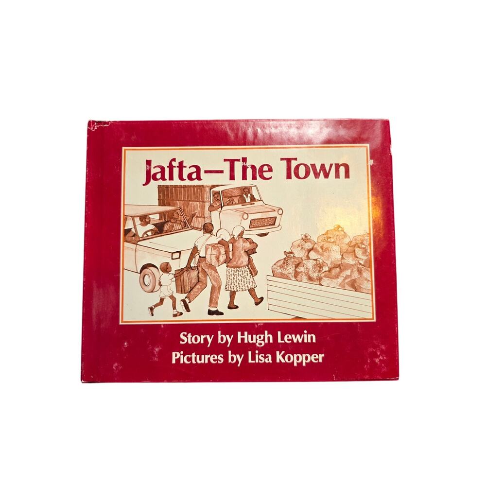 Jafta The Town Hugh Lewin Lisa Kopper 1984 Hardcover Carolrhoda South Africa